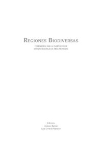 cover of the book Regiones biodiversas: Herramientas para la planificación de sistemas regionales de áreas protegidas