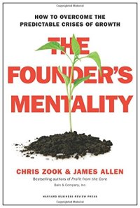 cover of the book The Founder’s Mentality: How to Overcome the Predictable Crises of Growth