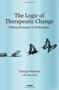 cover of the book The Logic of Therapeutic Change: Fitting Strategies to Pathologies