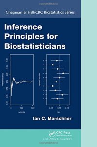 cover of the book Inference Principles for Biostatisticians