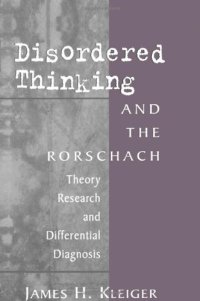 cover of the book Disordered Thinking and the Rorschach: Theory, Research, and Differential Diagnosis