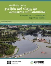 cover of the book Análisis de la gestión del riesgo de desastres en Colombia: Un aporte para la construcción de políticas públicas