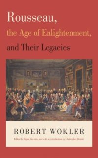 cover of the book Rousseau, the Age of Enlightenment, and Their Legacies