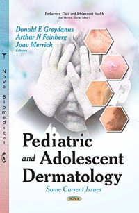 cover of the book Pediatric and Adolescent Dermatology: Some Current Issues