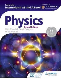 cover of the book Cambridge International AS and A Level Physics, 2nd edition