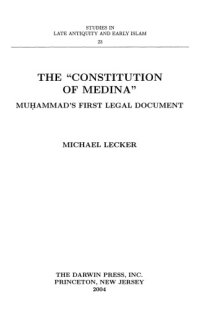 cover of the book The "Constitution of Medina": Muḥammad’s First Legal Document