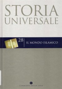 cover of the book Storia universale. Il mondo islamico