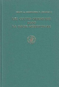 cover of the book Les cultes orientaux dans la Dacie méridionale