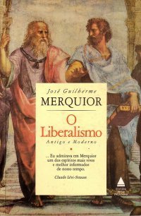 cover of the book O Liberalismo Antigo e Moderno