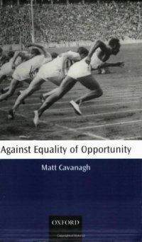 cover of the book Against Equality of Opportunity