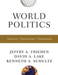 cover of the book World Politics  Interests, Interactions, Institutions