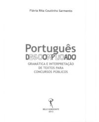 cover of the book Português Descomplicado - gramática e interpretação de textos para concursos públicos