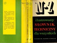 cover of the book Ilustrowany słownik techniczny dla wszystkich. N-Z