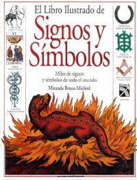 cover of the book El libro ilustrado de signos y simbolos  Иллюстрированная книга знаков и символов