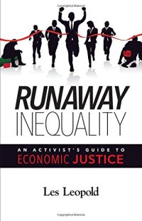 cover of the book Runaway Inequality: An Activist’s Guide to Economic Justice