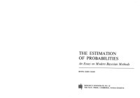 cover of the book The Estimation Of Probabilities: An Essay on Modern Bayesian Methods