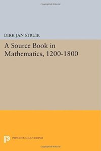 cover of the book A Source Book in Mathematics, 1200-1800