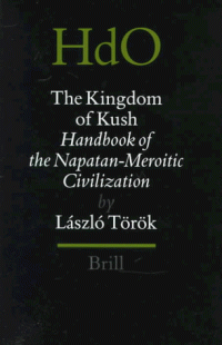 cover of the book The Kingdom of Kush: Handbook of the Napatan-Meroitic Civilization