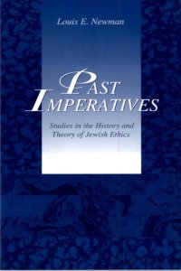 cover of the book Past Imperatives: Studies in the History and Theory of Jewish Ethics