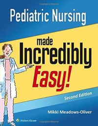 cover of the book Pediatric Nursing Made Incredibly Easy