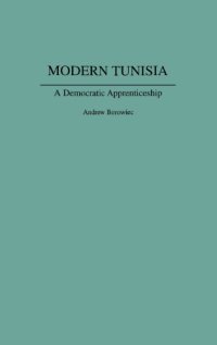 cover of the book Modern Tunisia: A Democratic Apprenticeship