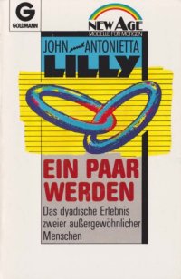 cover of the book Ein Paar werden: Das dyadische Erlebnis zweier außergewöhnlicher Menschen