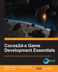 cover of the book Cocos2d-x Game Development Essentials: Create iOS and Android games from scratch using Cocos2d-x