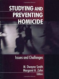 cover of the book Studying and Preventing Homicide: Issues and Challenges