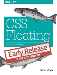 cover of the book CSS Floating: Floats and Float Shapes