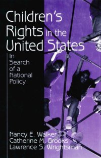 cover of the book Children’s Rights in the United States: In Search of a National Policy