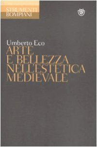 cover of the book Arte e bellezza nell’estetica medievale (Strumenti Bompiani) (Italian Edition)