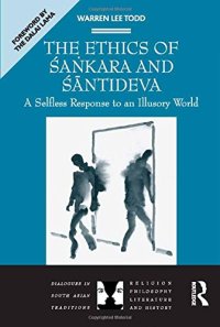 cover of the book The Ethics of Sankara and Santideva: A Selfless Response to an Illusory World