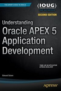 cover of the book Understanding Oracle APEX 5 Application Development, 2nd Edition