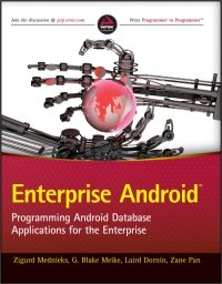 cover of the book Enterprise Android: Programming Android Database Applications for the Enterprise