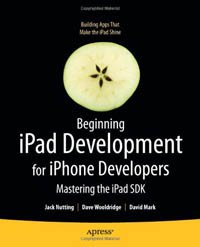 cover of the book Beginning iPad Development for iPhone Developers: Mastering the iPad SDK