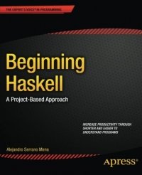 cover of the book Beginning Haskell: A Project-Based Approach