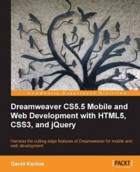 cover of the book Dreamweaver CS5.5 Mobile and Web Development with HTML5, CSS3, and jQuery