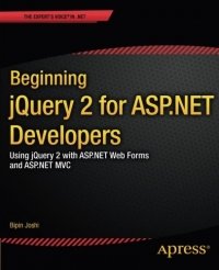 cover of the book Beginning jQuery 2 for ASP.NET Developers: Using jQuery 2 with ASP.NET Web Forms and ASP.NET MVC