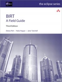 cover of the book BIRT: A Field Guide, 3rd Edition