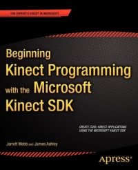 cover of the book Beginning Kinect Programming with the Microsoft Kinect SDK