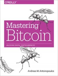 cover of the book Mastering Bitcoin: Unlocking Digital Cryptocurrencies