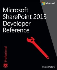 cover of the book Microsoft SharePoint 2013 Developer Reference