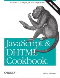 cover of the book JavaScript & DHTML Cookbook, 2nd Edition