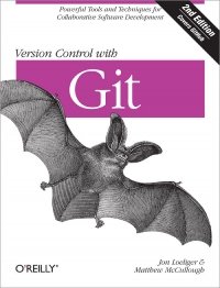 cover of the book Version Control with Git, 2nd Edition: Powerful tools and techniques for collaborative software development