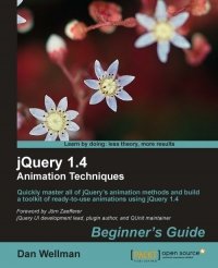 cover of the book jQuery 1.4 Animation Techniques: Beginners Guide