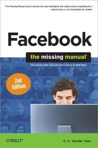 cover of the book Facebook: The Missing Manual, 2nd Edition