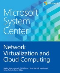 cover of the book Network Virtualization and Cloud Computing: Microsoft System Center