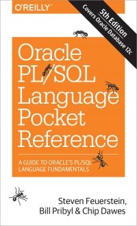 cover of the book Oracle PL/SQL Language Pocket Reference, 5th Edition: A Guide to Oracle's PL/SQL Language Fundamentals