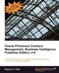 cover of the book Oracle Primavera Contract Management: Business Intelligence Publisher Edition v14