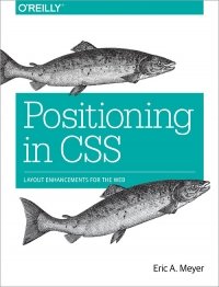 cover of the book Positioning in CSS: Layout Enhancements for the Web